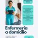 Enfermería a domicilio / Servicios de Salud